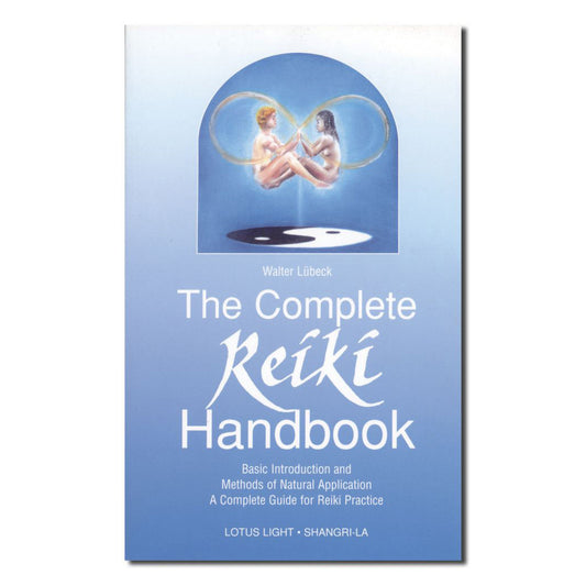 The Complete Reiki Handbook Basic Introduction And Methods Of Natural Application (A Complete Guide For Reiki Practice) 9th Edition